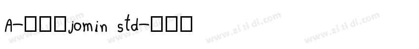 A-欧特福jomin std字体转换